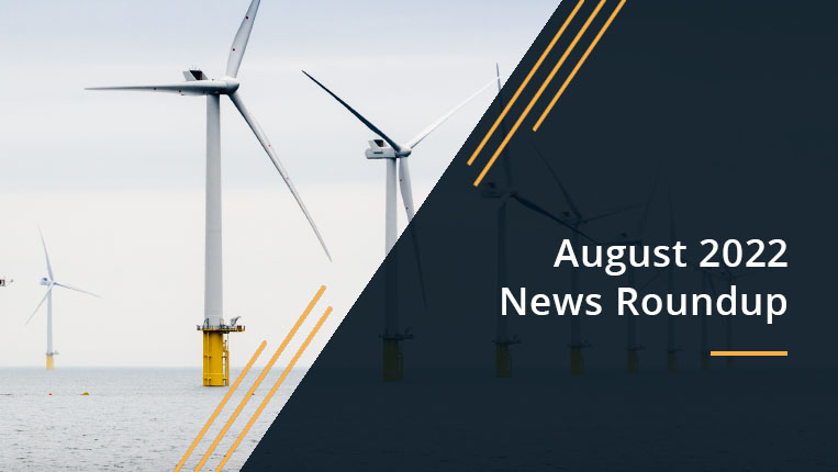 August 2022 News Roundup